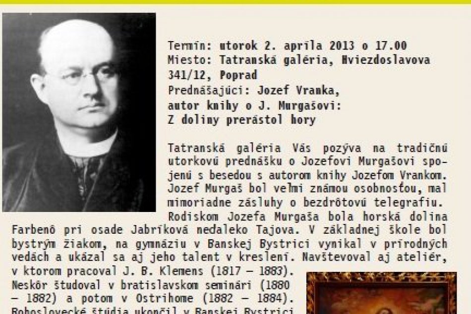 Jozef Murgaš - osudy slávneho vynálezcu, stretnutie s Pavlom Dvořákom
