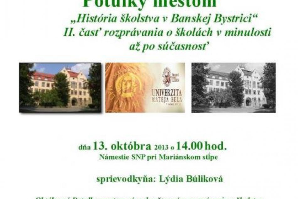 Banská Bystrica ako mesto vzdelanosti: Ako vyzeralo školstvo v stredoveku a po I
