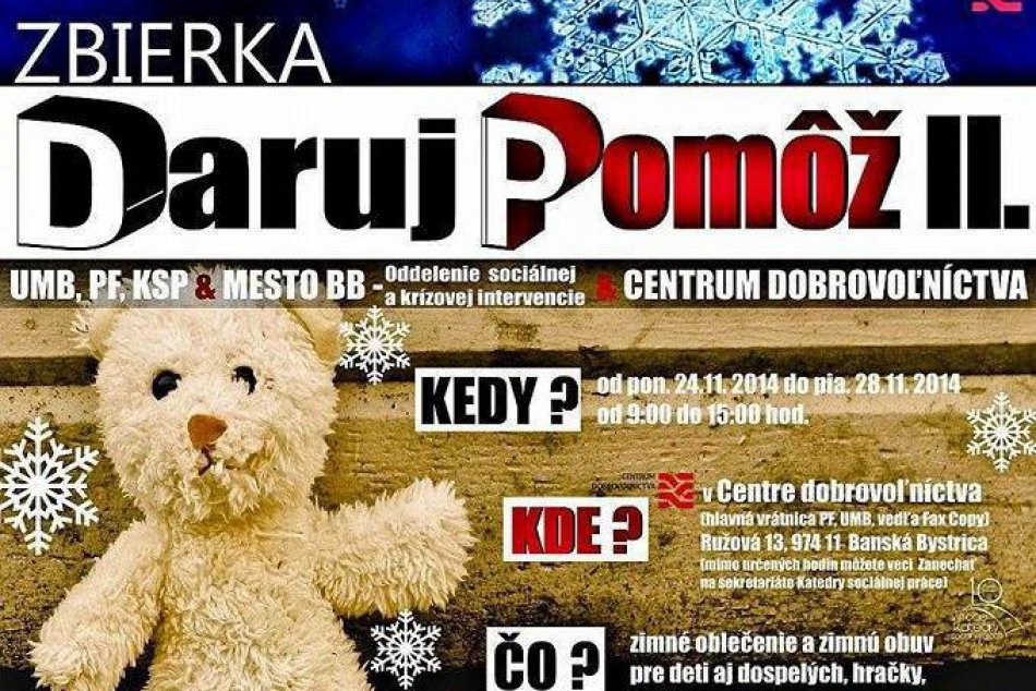 Projekt Daruj Pomôž II. vyzýva na pomoc ľuďom v núdzi