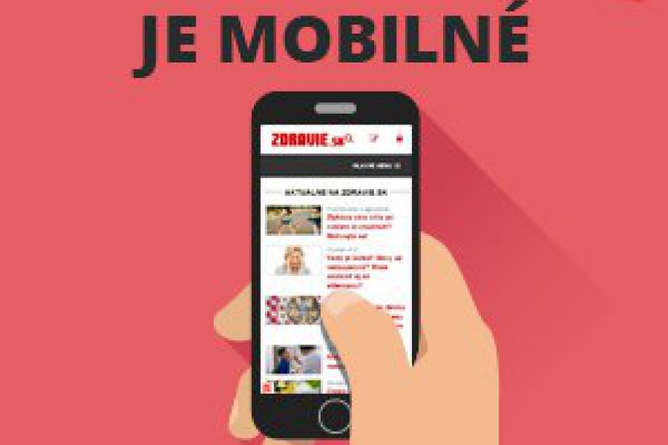 ZDRAVIE.sk je mobilné!